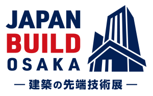 JAPAN BUILD OSAKA 建築の先端技術展